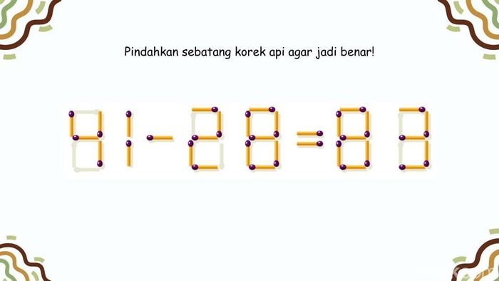 Panasin Otak dengan Teka-teki Korek Api, Langsung 'Menyala' kalau Benar Semua