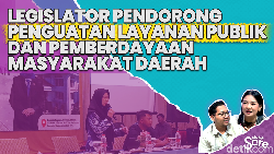 Video: Legislator Pendorong Penguatan Layanan Publik dan Pemberdayaan Masyarakat Daerah