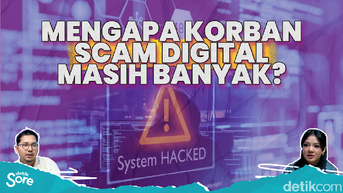 MENGAPA KORBAN SCAM DIGITAL MASIH BANYAK?