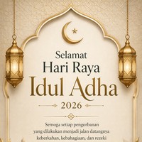 40 Ucapan Idul Adha 2026 yang Penuh Doa dalam Bahasa Indonesia dan Inggris