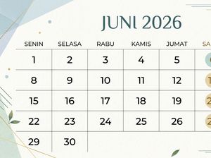 Libur Nasional Juni 2026, Cek Jadwal Cuti Bersama dan Hari Besar di Sini!