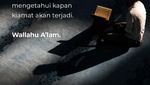 Tanda Kiamat Besar dan Kecil yang Tercantum di Al-Quran serta Hadits