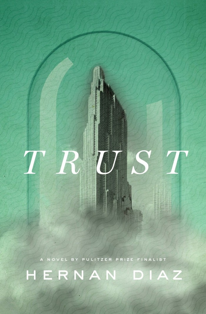Novel Trust karya Hernan Diaz