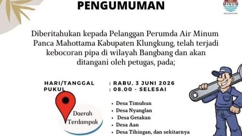 Pengumuman perbaikan pipa bocor dari Perumda Air Minum Panca Mahottama Klungkung, Rabu (3/6/2026). (dok. Perumda Air Minum Panca Mahottama).