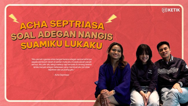 Video KETIK: Acha Septriasa Alami Pecah Pembuluh Darah gegara Stres Syuting