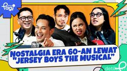 Video: Nostalgia Era 60-an Lewat Jersey Boys the Musical