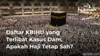 Daftar KBIHU yang Terlibat Kasus Dam Haji