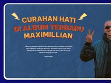 Video KETIK: Isi Hati dan Pikiran Maximillian yang Ruwet di Album Im Fine