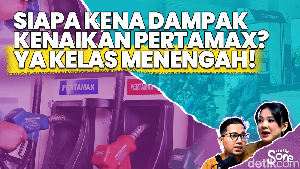 Video: Menerka Konsekuensi Lonjakan Harga Pertamax