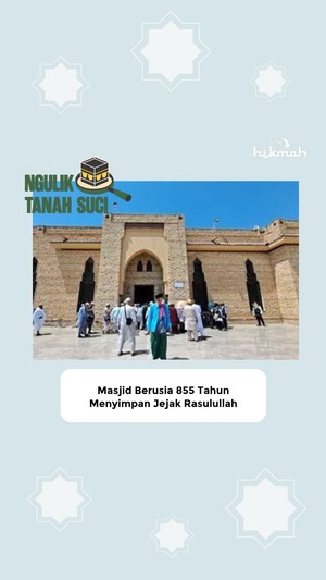 Video Masjid Berusia 855 Tahun Menyimpan Jejak Rasulullah