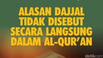 Mengapa Nama Dajjal Tidak Disebutkan Secara Eksplisit dalam Al-Quran?