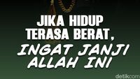 Jika Hidup Terasa Berat, Ingat Janji Allah