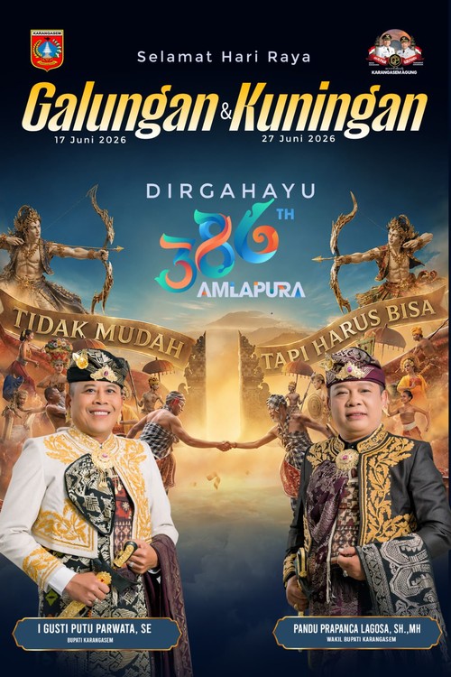 Bupati Karangasem, I Gusti Putu Parwata, dan wakilnya, Pandu Prapanca Lagosa, mengucapkan selamat Galungan dan Kuningan serta HUT Kota Amlapura ke-386. (Foto: Dok. Pemkab Karangasem)