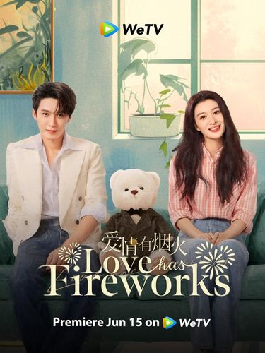Drama China Love Has Fireworks
