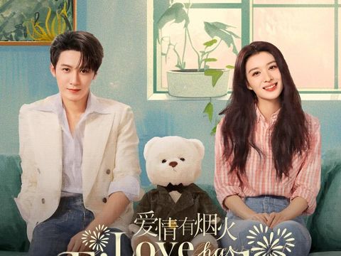 Drama China Love Has Fireworks
