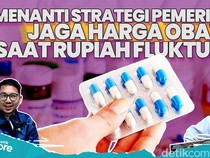 Kembang-kempis Harga Obat di Tengah Fluktuasi Rupiah