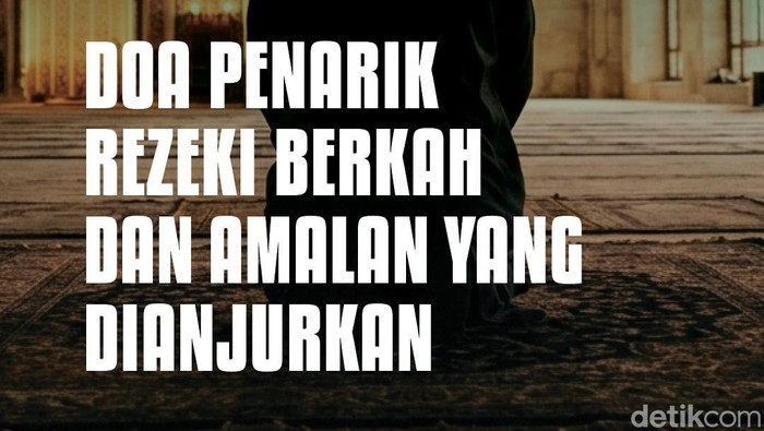 Doa Penarik Rezeki