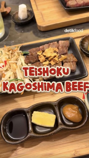 Video: Wagyu A5 hingga Unagi dalam Satu Set, Begini Rasanya Teishoku Premium