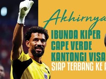 Akhirnya..., Ibunda Kiper Cape Verde Kantongi Visa, Siap Terbang ke AS