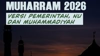 Jadwal Puasa Muharram 2026: NU, Muhammadiyah dan Pemerintah