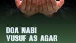 Doa Nabi Yusuf AS agar Terhindar dari Rayuan Wanita