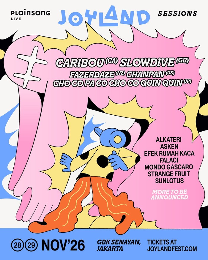 Joyland Sessions 2026 resmi umumkan lineup fase pertama, termasuk Slowdive dan Caribou. Siapkan diri untuk war tiket mulai 26 Juni!