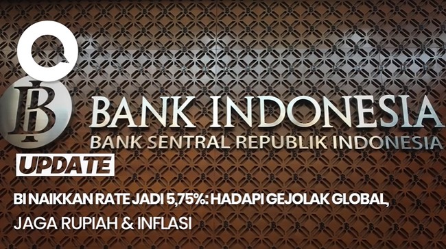 BI Naikkan Rate Jadi 5,75%: Hadapi Gejolak Global, Jaga Rupiah & Inflasi 