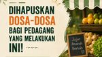 Pedagang yang Melakukan Ini Akan Dihapuskan Dosa-Dosanya