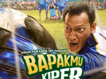 Teaser Poster Bapakmu Kiper Tampilkan Aksi Fedi Nuril Jaga Gawang