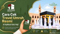 Cara Cek Travel Umrah Resmi di Aplikasi Satu Haji