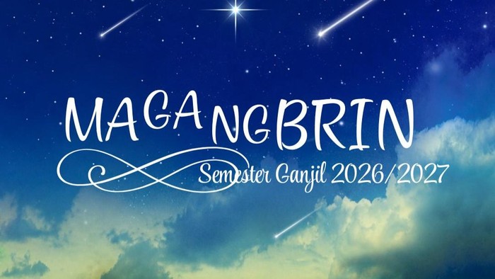 Pendaftaran magang BRIN semester ganjil 2026/2027.
