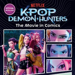 K-Pop Demon Hunters Ada Versi Komik, Ini Fakta Menariknya