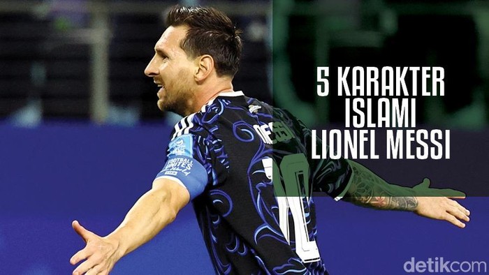 5 Karakter Islami Lionel Messi