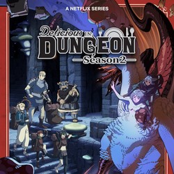 Bocoran Delicious in Dungeon Season 2, Siap Tayang Oktober 2027