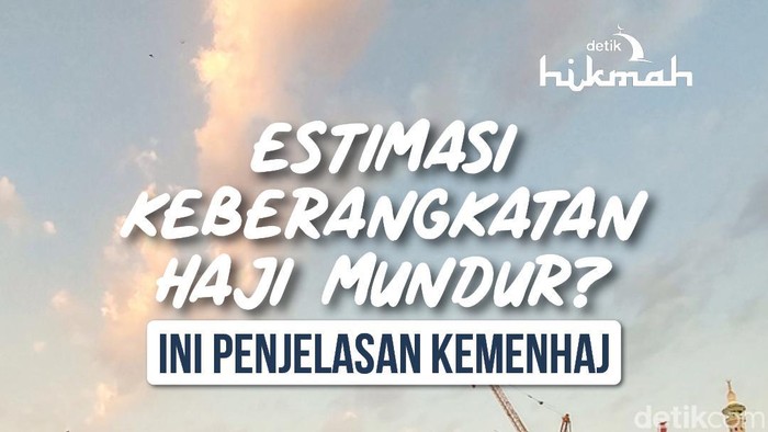 Infografis Estimasi Keberangkatan Haji Mundur