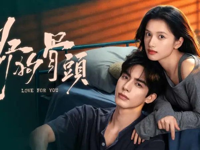 Drama China Love for You