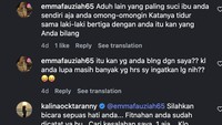 Kalina pun membalas komentar tersebut dan keduanya terlihat adu komentar. Lbh gede dosa anda bu, kata Kalina membalas komentar Emma Fauziah. Aduh lain yang paling suci ibu anda sendiri aja anda omong-omongin. Katanya tidur sama laki-laki bertiga dengan anda itu kan yang Anda bilang. Itu kan yg anda blng dgn saya?? Kalo anda lupa masih banyak yg hrs sy ingatkan lg nih? balas Emma Fauziah lagi. Foto: dok instagram Kalina Oktarani