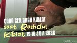 Cara Cek Arah Kiblat saat Rashdul Kiblat 15-16 Juli 2026