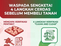 Jangan Sampai Beli Tanah Sengketa, Lakukan 4 Cara Pengecekan Ini