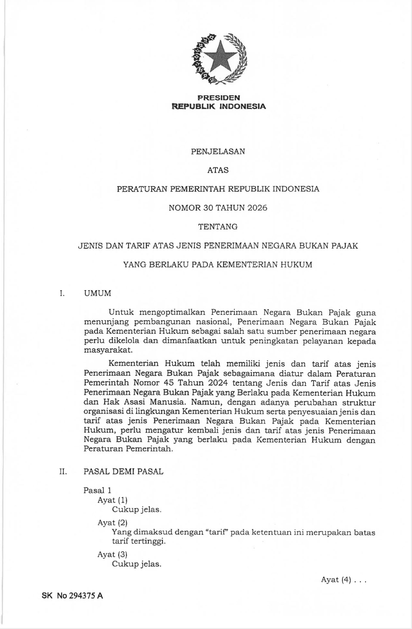 Peraturan Pemerintah Republik Indonesia Nomor 30 Tahun 2026 tentang Jenis dan Tarif atas jenis penerimaan Negara bukan pajak yang berlaku pada Kementerian Hukum. Peraturan Pemerintah Republik Indonesia Nomor 30 Tahun 2026 tentang Jenis dan Tarif atas jenis penerimaan Negara bukan pajak yang berlaku pada Kementerian Hukum. (Dok. Sekretariat Negara RI)