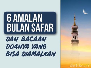 6 Amalan Bulan Safar dan Doa yang Bisa Diamalkan