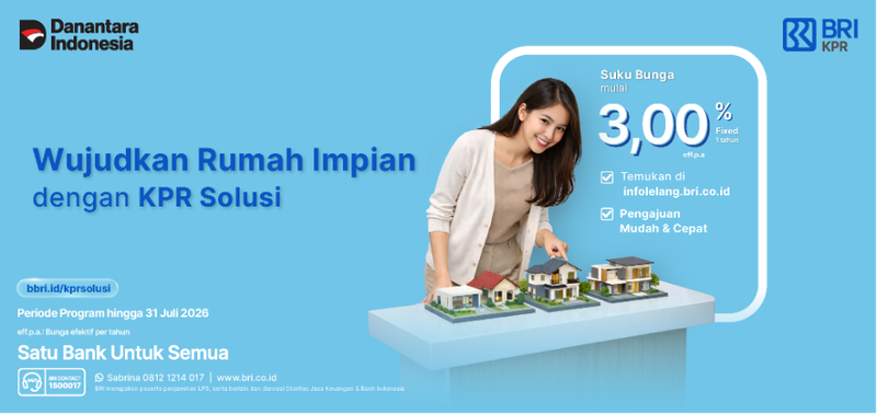BRI KPR Solusi Tawarkan Skema Bunga Fleksibel untuk Beli Properti