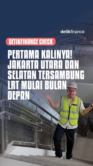 Video detikfinance Check: Jakarta Utara dan Selatan Tersambung LRT Bulan Depan