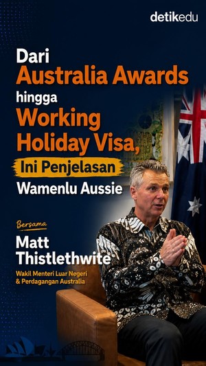 Video: Dari Australia Awards-Working Holiday Visa, Ini Penjelasan Wamenlu Aussie