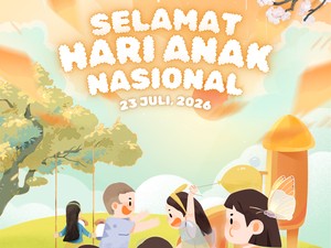 Rangkaian Acara Hari Anak Nasional 2026, Ini Kegiatan Nasionalnya!