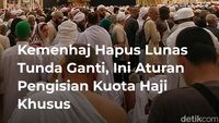 Aturan Baru Pengisian Kuota Haji Khusus