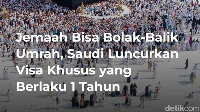 Saudi Luncurkan Visa Khusus yang Berlaku 1 Tahun