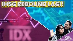 Video: IHSG Rebound! Asing Kembali Net Buy, Saatnya Optimistis?