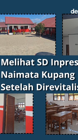 Video: Melihat SD Inpres Naimata Kupang Setelah Direvitalisasi