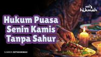 Hukum Puasa Senin Kamis Tanpa Sahur
